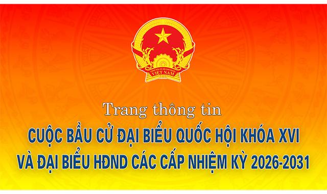 Bầu cử Quốc hội và HĐND các cấp